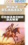 Comanche Dawn: A Novel