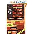 Stichwort Schule: Trotz Schule lernen!: Train your brain