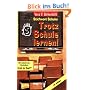 Stichwort Schule: Trotz Schule lernen!: Train your brain