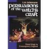 Persuasions of the Witch's Craft: Ritual Magic in Contemporary England