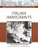 Italian Immigrants (Immigration to the United States)