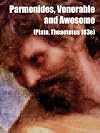 Parmenides, Venerable and Awesome: Proceedings of the International Symposium