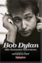 Bob Dylan: The Essential Interviews