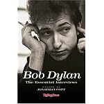 Bob Dylan: The Essential Interviews book cover