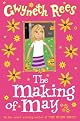 The Making of May
