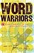 Word Warriors: 35 Women Leaders in the Spoken Word Revolution