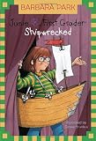 Junie B., First Grader: Shipwrecked 