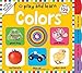 Play and Learn: Colors: First 100 Words, with Lots of Fun Novelties