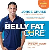 The Belly Fat Cure: Discover the Carb Swap System? and Lose 4 to 9 lbs. Every Week 512zVcXbzqL. SL160 The Belly Fat Cure: Discover the Carb Swap System? and Lose 4 to 9 lbs. Every Week
