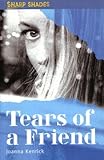 Tears of a friend