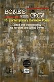 Bones will crow : 15 contemporary Burmese poets