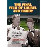 The Final Film of Laurel and Hardy: A Study of the Chaotic Making and Marketing of Atoll K