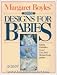 Book Margaret Boyles' Designs for babies