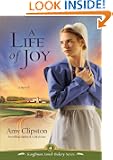 A Life of Joy: A Novel (Kauffman Amish Bakery Series)