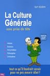 La culture g�n�rale sans prise de t�te