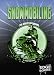 Snowmobiling: Revised Edition (Edge Books)