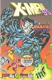 X-Men '95 (The Heir To Apocalypse Vs. Sinister) Vol. 1 October 1995 X-Men '95 (The Heir To Apocalypse Vs. Sinister) Vol. 1 October 1995