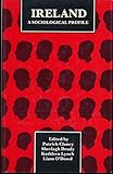 Ireland : a sociological profile