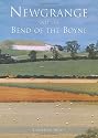 Newgrange and the Bend of the Boyne (Irish Rural Landscapes)