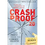 Crash Proof 2.0: How to Profit From the Economic Collapse