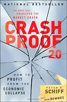 Crash Proof 2.0: How to Profit From the Economic Collapse