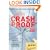 Crash Proof 2.0: How to Profit From the Economic Collapse