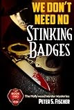 We dont need no stinking badges