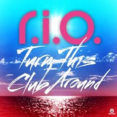 Turn This Club Around (Deluxe Edition)
