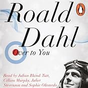 Over to You: Ten Stories of Flyers and Flying | [Roald Dahl]