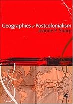 Geographies of Postcolonialism