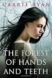 The Forest of Hands and Teeth