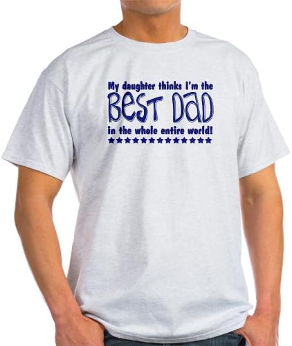 CafePress Best Dad from Daughter Ash Grey T-Shirt Light T-Shirt - L Ash Grey