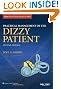 Practical Management of the Dizzy Patient