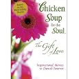 Chicken Soup for the Soul: The Gift of Love