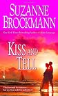 Kiss and Tell