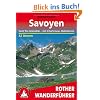 Savoyen. Genf bis Grenoble - mit Chartreuse und Belledonne. 52 Touren