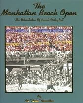 The Manhattan Beach Open: The Wimbledon of Beach Volleyball