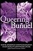 Queering Bunuel: Sexual Dissidence and Psychoanalysis in His Mexican and Spanish Cinema