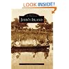 John'S Island, SC (Images of America (Arcadia Publishing))