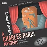 Charles Paris: A Series of Murders (Radio Crimes)