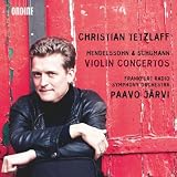 Mendelssohn & Schumann: Violinkonzerte