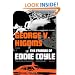 The Friends of Eddie Coyle: A Novel