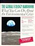 The Global Ecology Handbook: What You Can Do About the Environmental Crisis : The Global Tomorrow Coalition : Practical Supplement to the Pbs Series