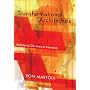 Transformational Architecture: Reshaping Our Lives As Narrative