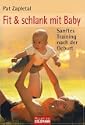 Fit & schlank mit Baby