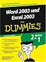 Word 2003 und Excel 2003 f�r Dummies: Sonderausgabe