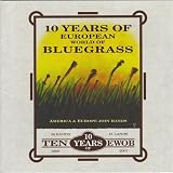 10 Years of European World of Bluegrass