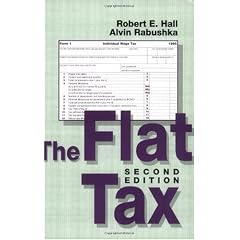 The Flat Tax (Hoover Institution Press Publication)