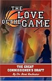 The Love of the Game