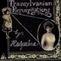 Transylvanian Regurgitations